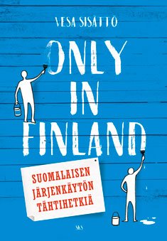 Only in Finland kirjan kansi